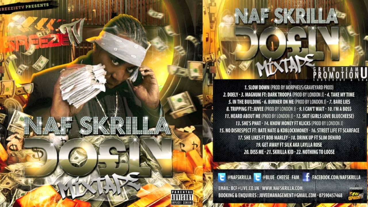 NAF SKRILLA - SKRILLA KID [DO£LY] (BCF) [HQ]