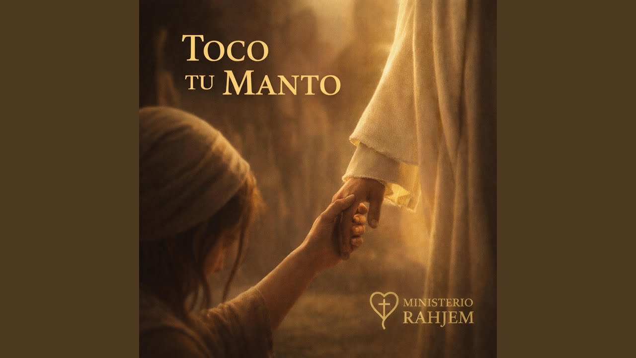 Toco tu Manto