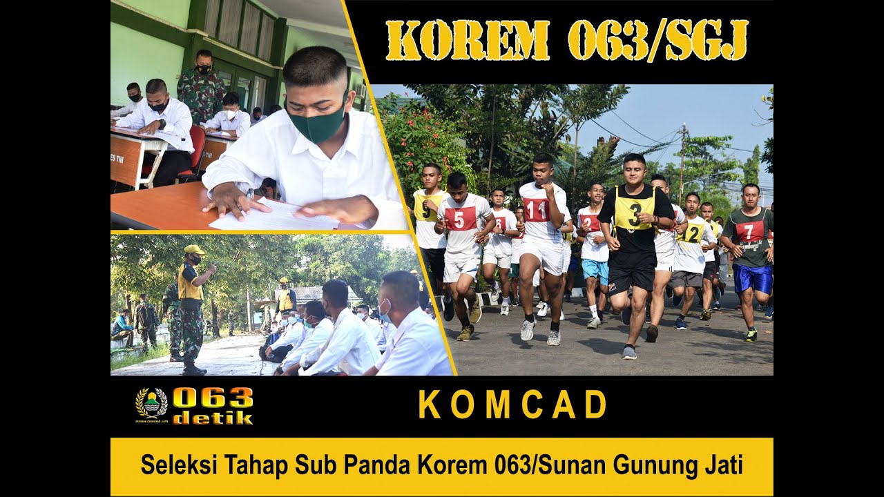SELEKSI KOMCAD ||  063 Detik