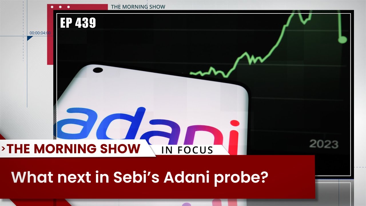 TMS Ep439: Sebi&rsquo;s Adani probe, Delhi Metro, paint & tyre stocks, Hawala