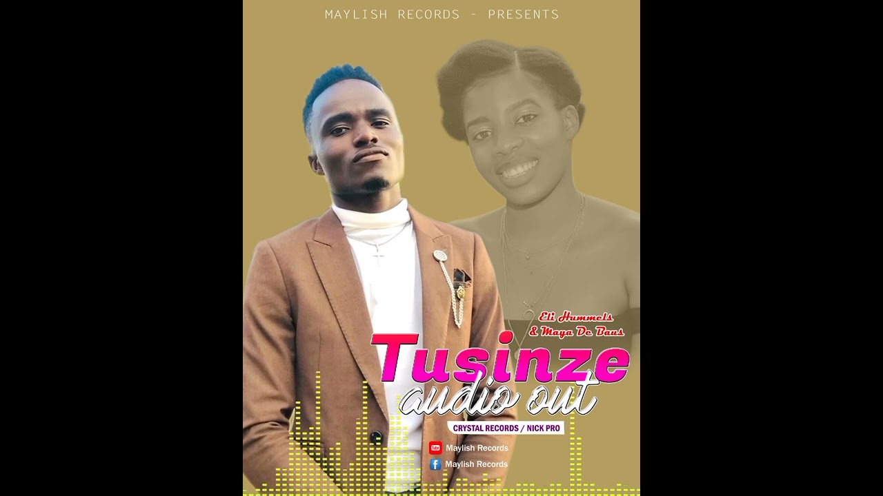 TUSINZE - Eli Hummels & Maya De Baus Official Audio Out
