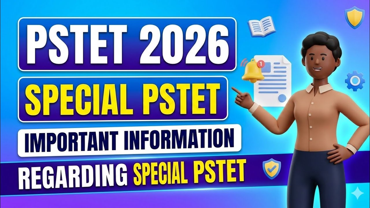 Special PSTET 2026 important information about in service teachers | PSTET 2026