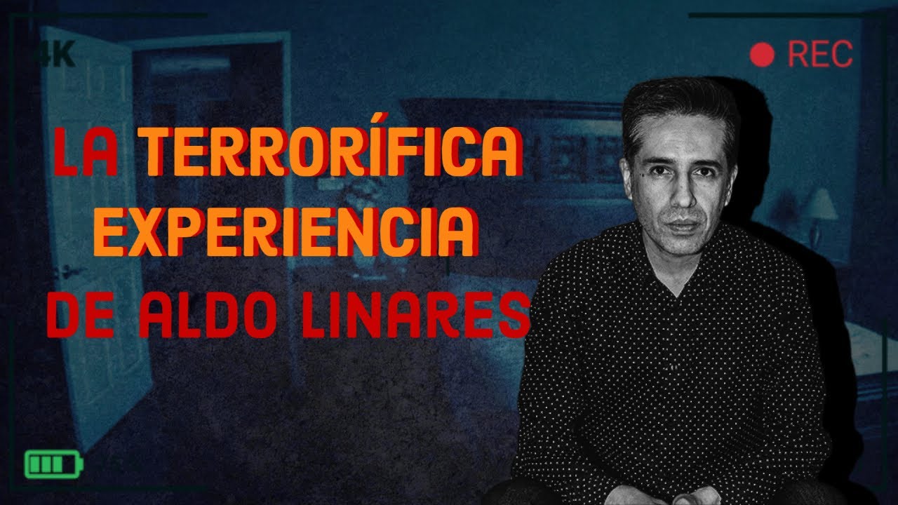 👻 La TERRORÍFICA EXPERIENCIA de Aldo Linares con lo sobrenatural 😱