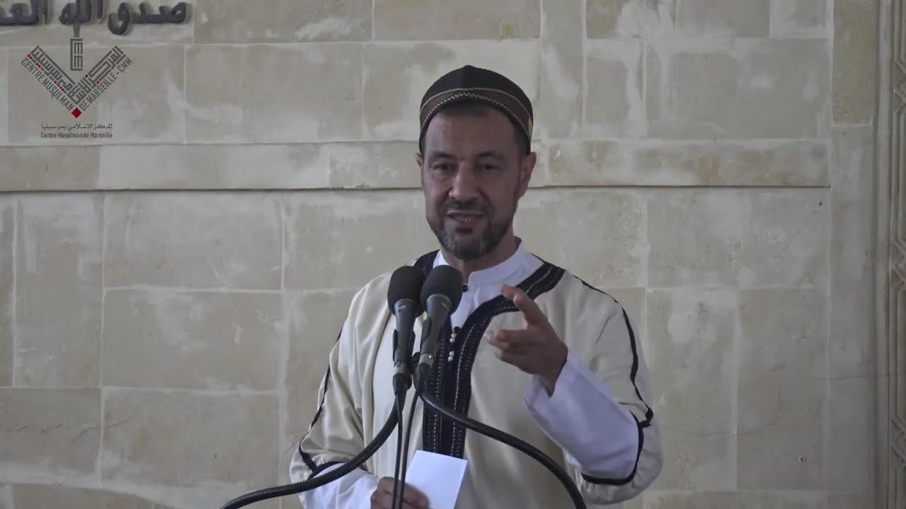 Live : Joumou'a, prêche du Vendredi 12/09/2025 à 12H45 - Mosquée MARIAM Marseille