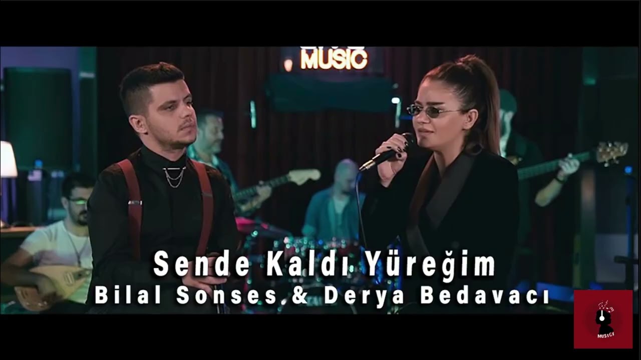 Bilal Sonses & Derya Bedavacı - Sende Kaldı Yüreğim (Akustik)