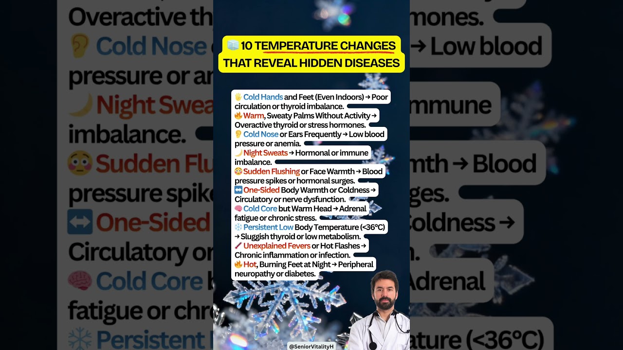 ❄️ 10 Temperature Changes That Reveal Hidden Diseases