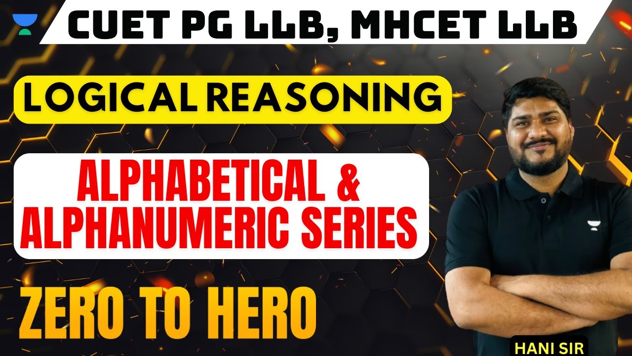 Logical Reasoning | Alphabetical and alphanumeric series | MHCET | CUET PG LLB Preparation 2024