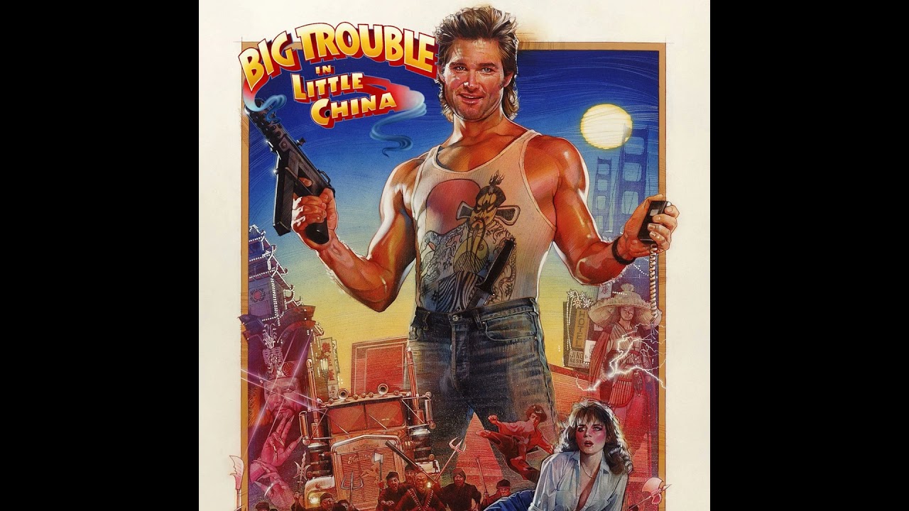 Big Trouble In Little China