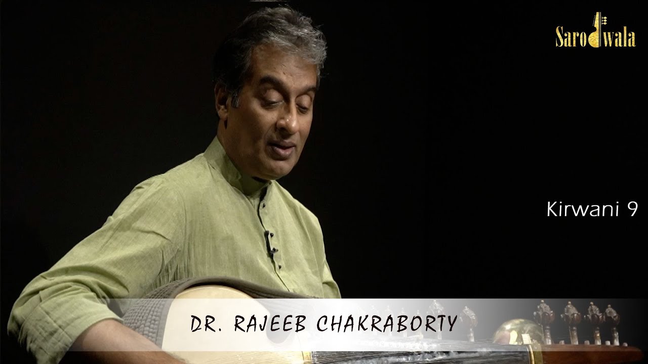 Sarodwala - Online Sarod Lessons | Dr. Rajeeb Chakraborty | Raaga Series | 