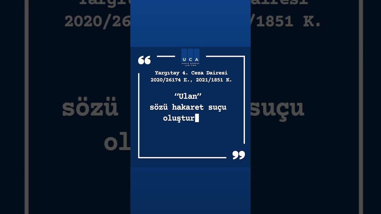 Ulan demek hakaret suçu oluşturur mu? Daha fazla hukuki bilgi için takip edip beğenebilirsiniz. ⚖️