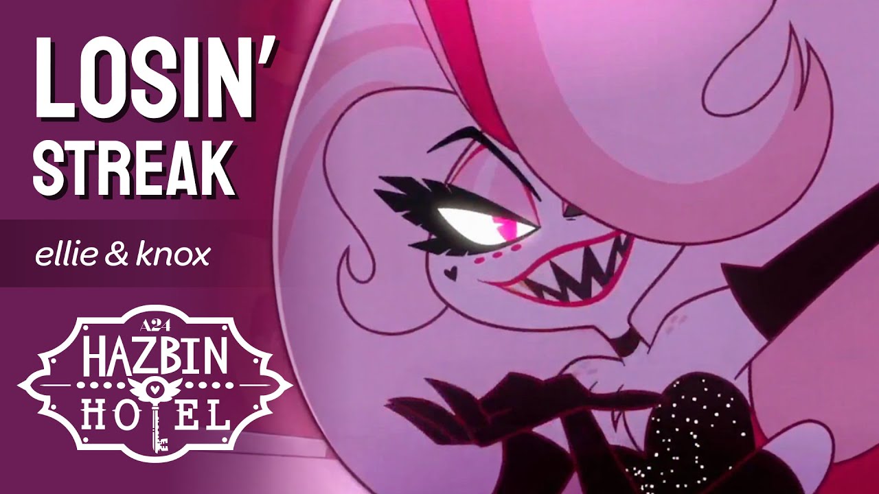 Losin' Streak - Female Hazbin Hotel Cover by Knox