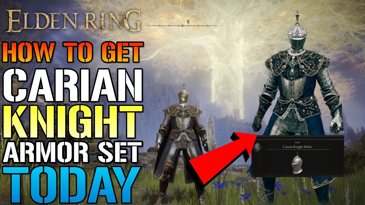 Elden Ring: CARIAN KNIGHT ARMOR SET! How To Get This Amazing Armor Set TODAY! (Location & Guide)
