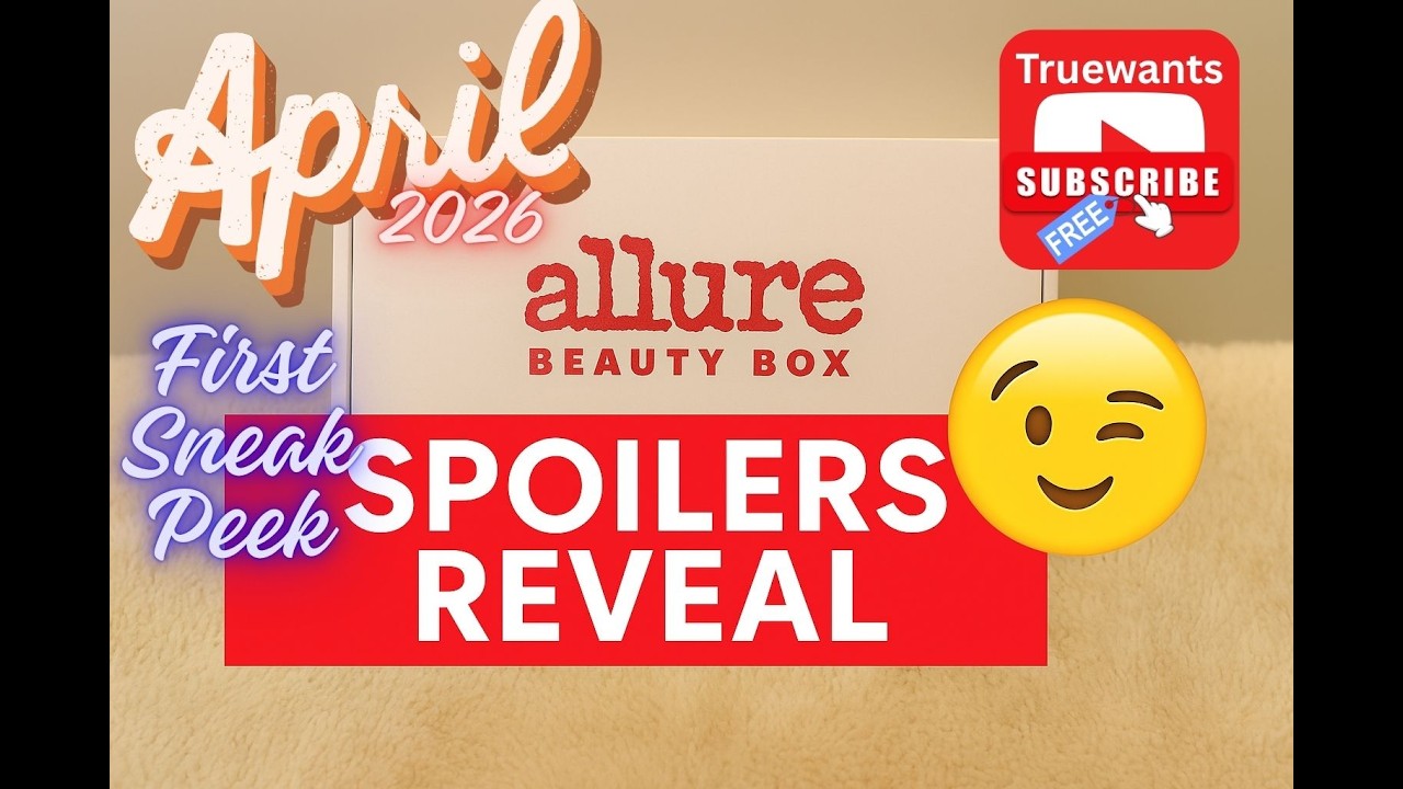 Allure April 2026 Spoilers: Official Reveal + In‑Depth Product Breakdown
