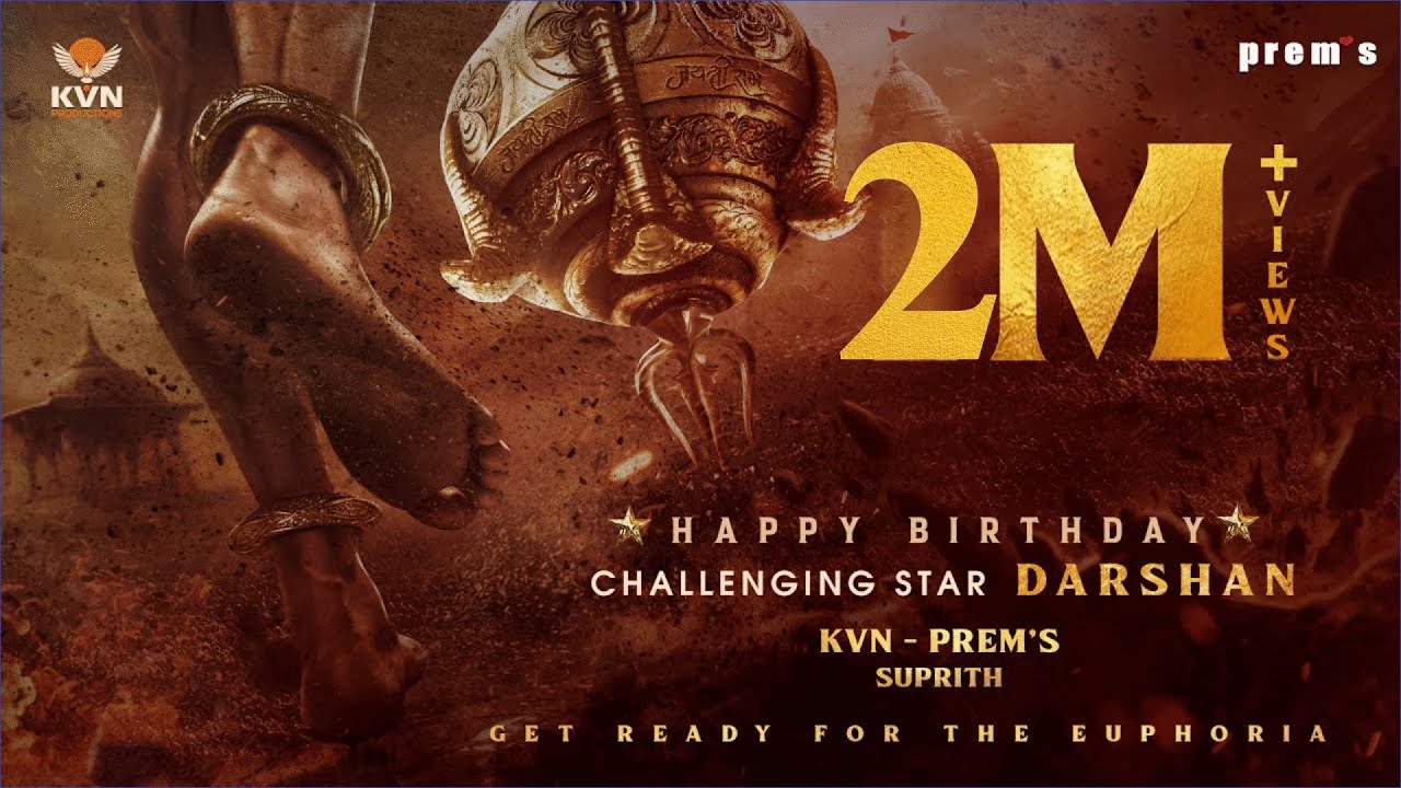 Happy Birthday Challenging Star Darshan | Theme Video | Prem's | KVN Productions