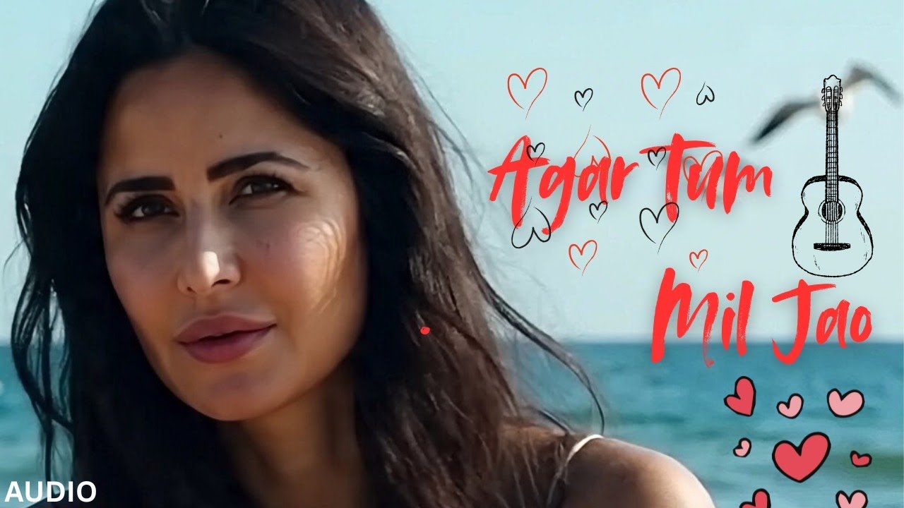 Agar Tum Mil Jao - The Most Heartbreaking Song Ever Created