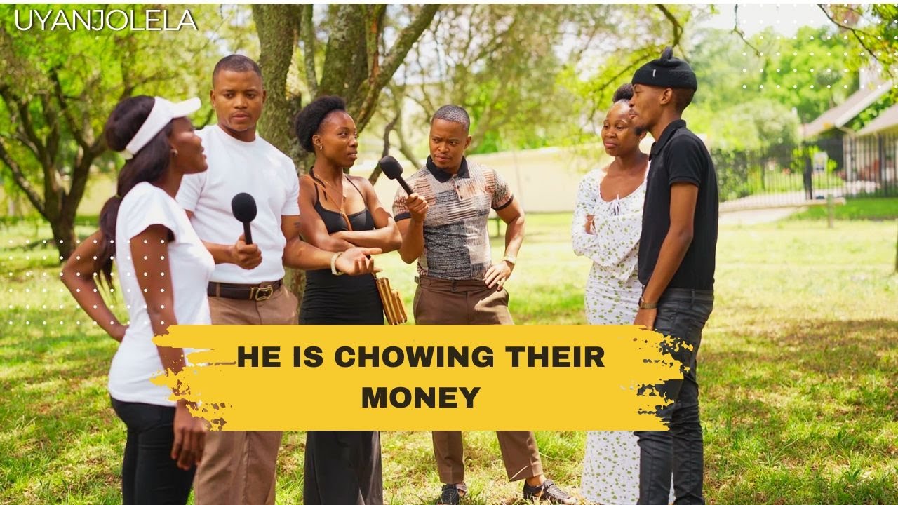 UYANGIJOLELA -  HE IS CHOWING🍑🍆 THEM AND THEIR MONEY💸💸