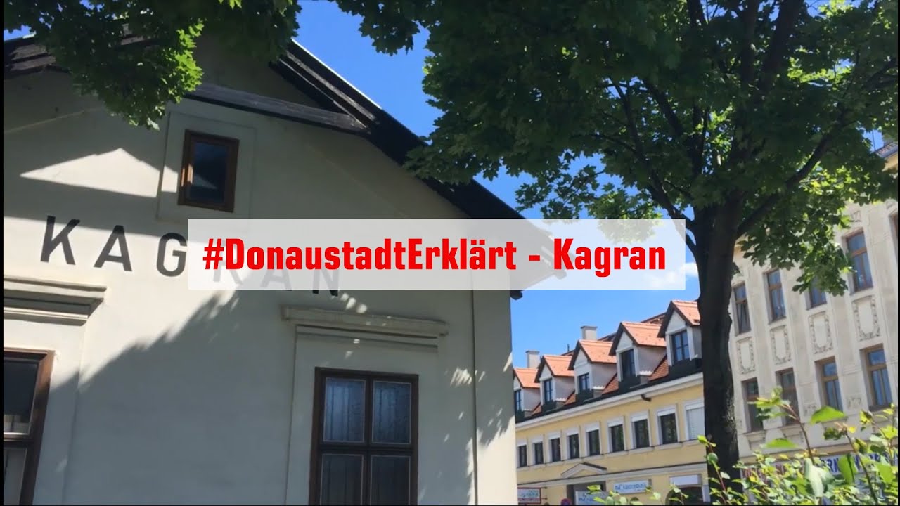 DonaustadtErklärt - Kagran