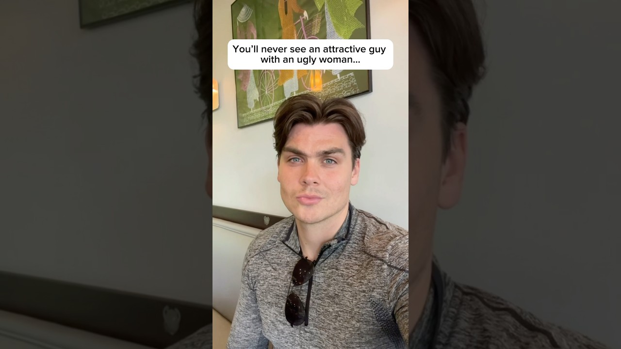 You&rsquo;ll never see an attractive guy with an ugly woman&hellip;