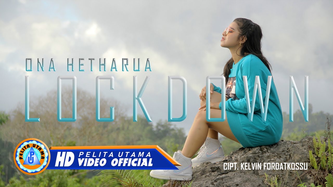 Ona Hetharua - Lockdown  (Official Music Video)