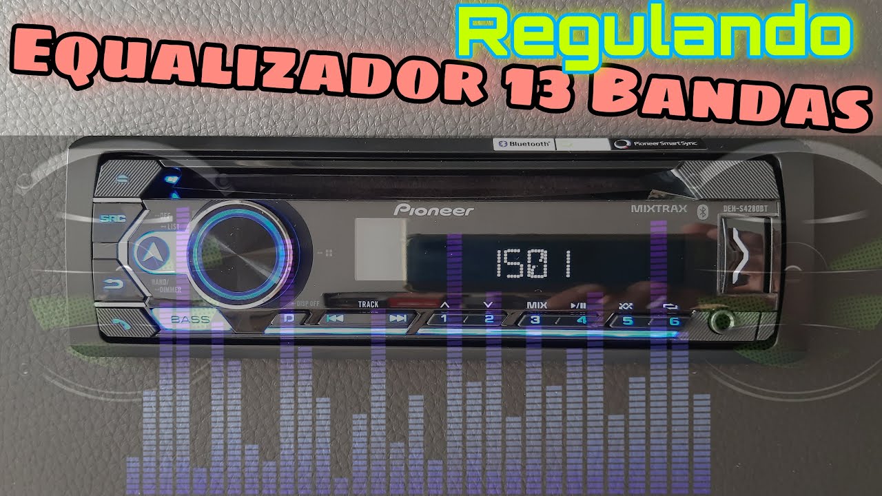Como Regular o Equalizador 13 Bandas da Pioneer