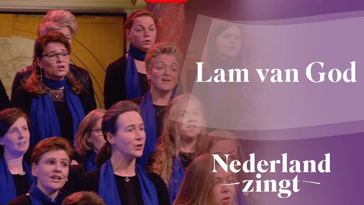 Lam van God - Nederland Zingt