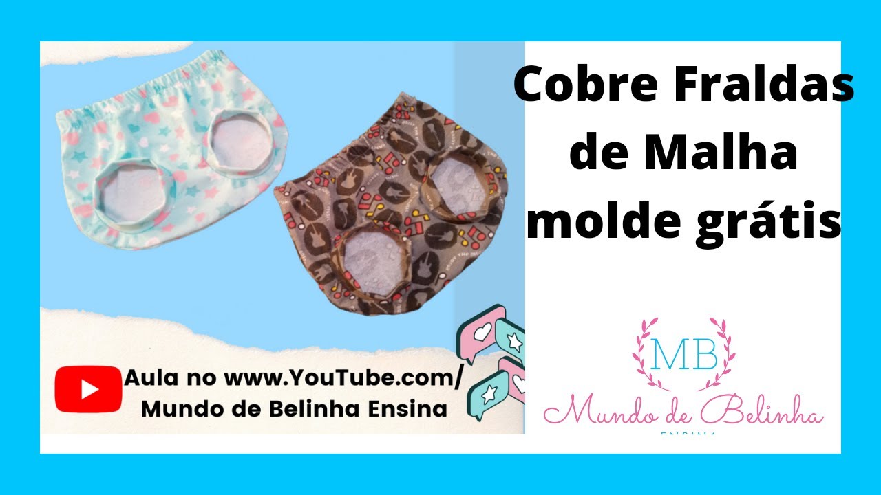 Cobre Fraldas de Malha Passo a Passo ( Molde Grátis) Tapa Fraldas de Malha.