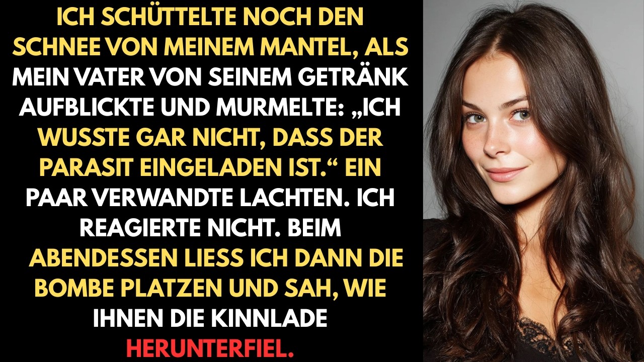 Ich schüttelte noch immer den Schnee von meinem Mantel, als mein Vater von seinem Getränk aufblickte