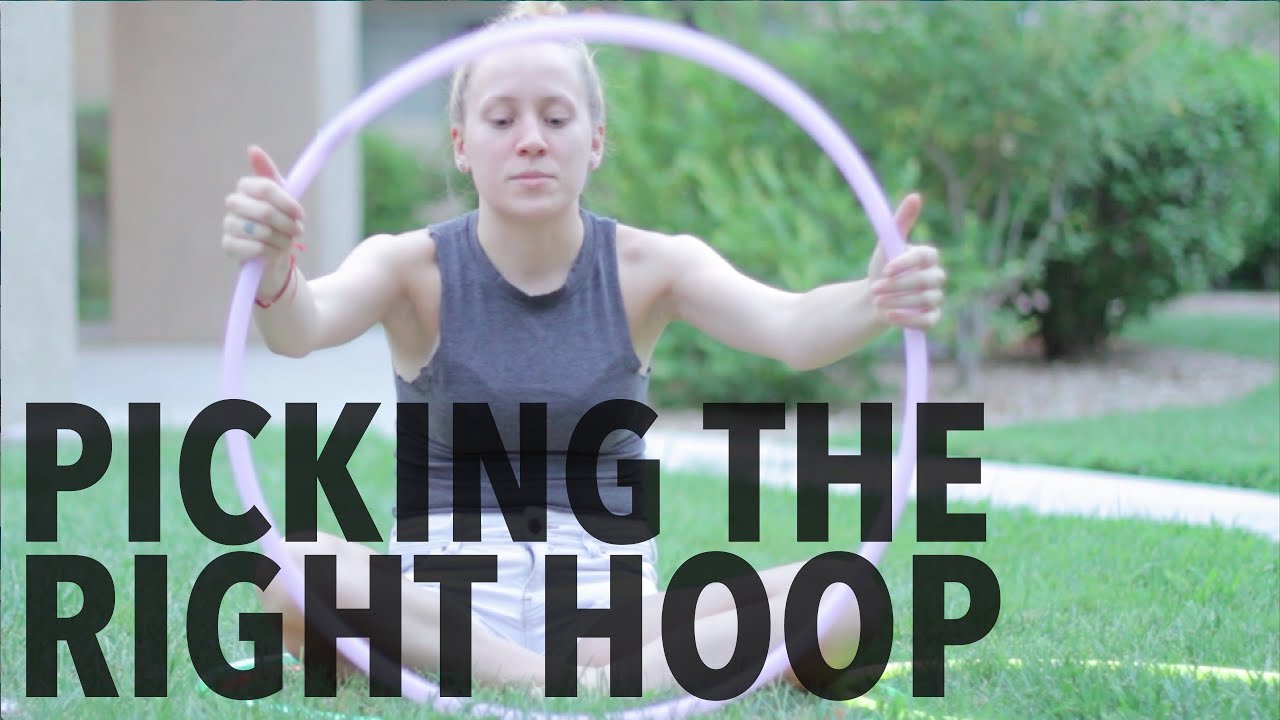 Hooping Tutorial: How To Pick Your Hoop Size