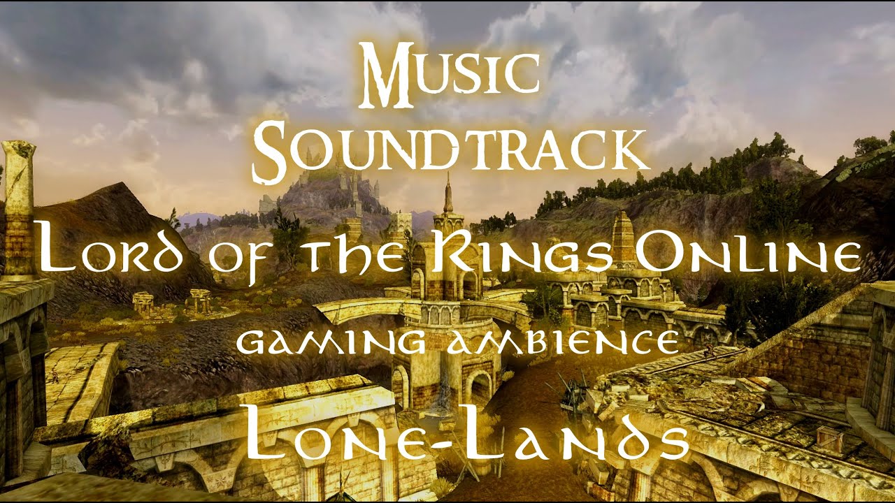 LOTRO music - Lone-lands Ambience - Lord of the Rings Online  soundtrack