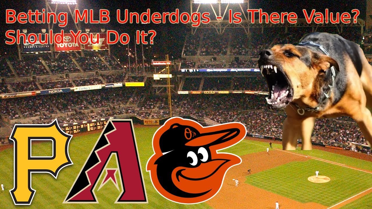 2022 MLB Underdogs - To Bet Them Or Not?