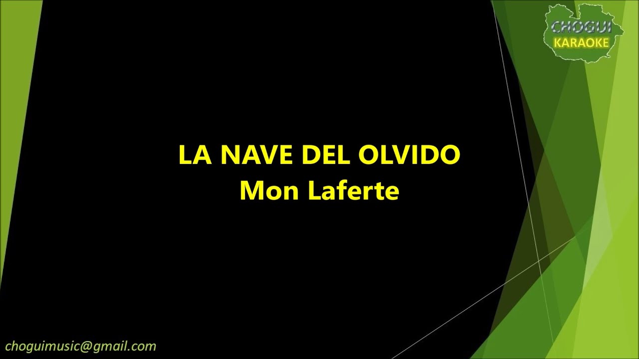Mon Laferte - La Nave del Olvido (Karaoke/Pista)
