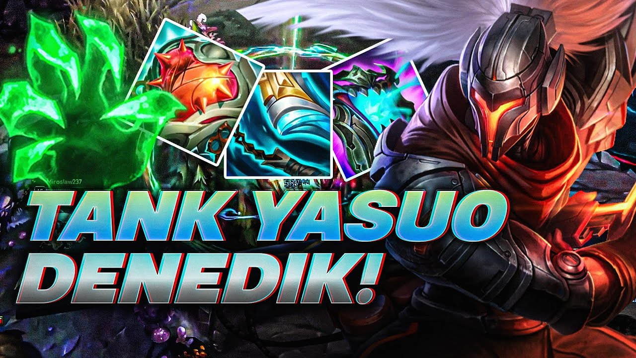 TANK YASUO DENEDİK ! | Hansuo Plus