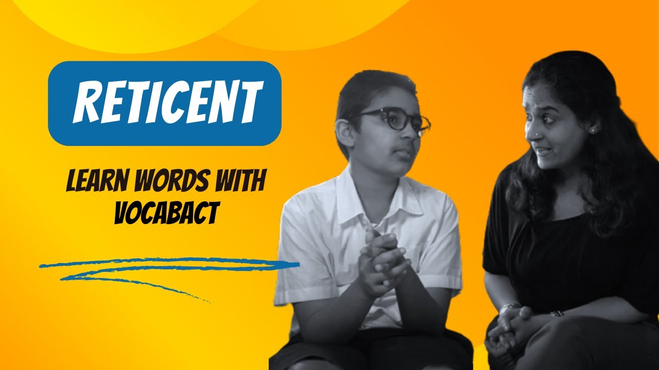 Don't Be Reticent! | Reticent Meaning | English & Hindi | Build English Vocabulary with Vocab Act