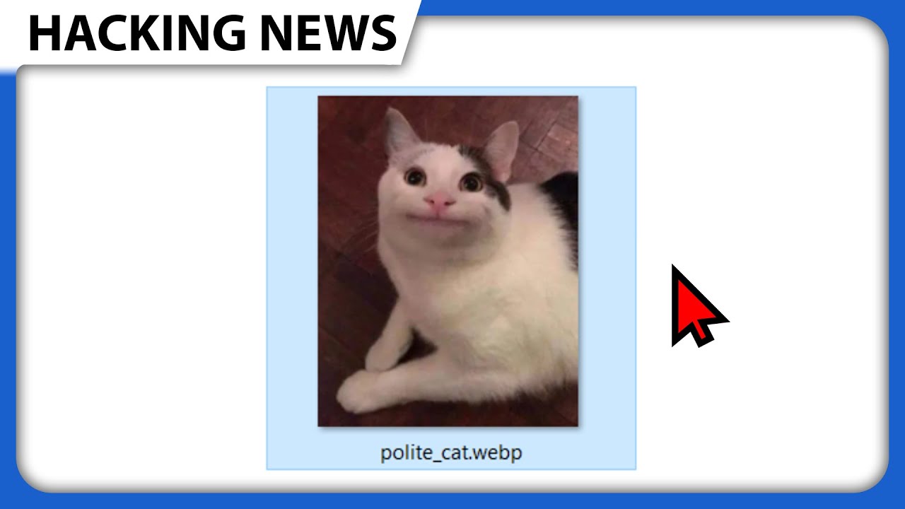 This image Can Hack You (The .webp Exploit)