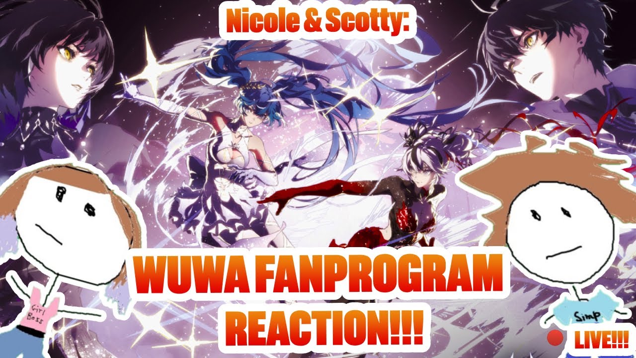 🔴LIVE! WUWA FANPROGRAM REACTION WATCH PARTY!!!!! LET'S SEE SOME AWESOME CREATORS | Wuthering Waves