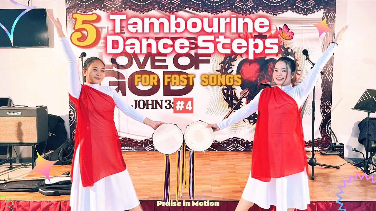 5 Tambourine Dance Steps for Fast Songs with Aera and Ivanlyn pt. 4 | Praise in Motion
