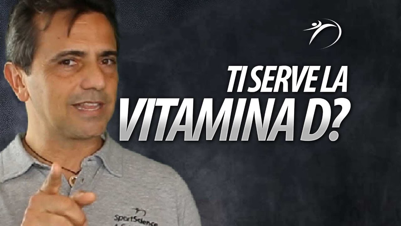 La Vitamina D, cosa devi sapere, perchè serve, come la puoi aumentare