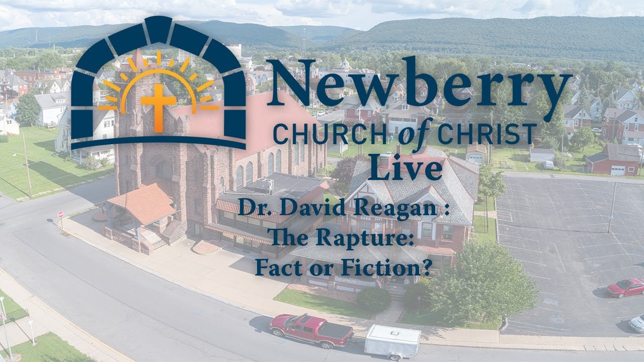 Dr. David Reagan: The Rapture: Fact or Fiction? - 4-25-21