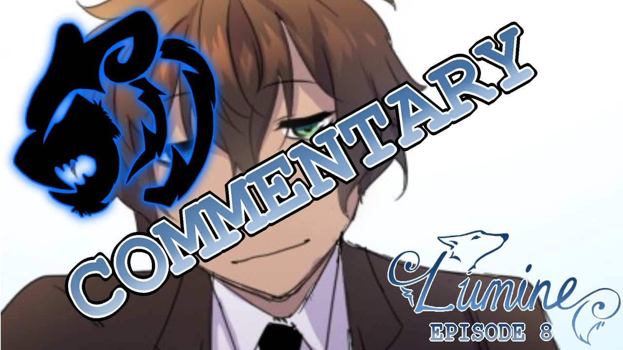 『LUMINE』 EPISODE 8 COMMENTARY