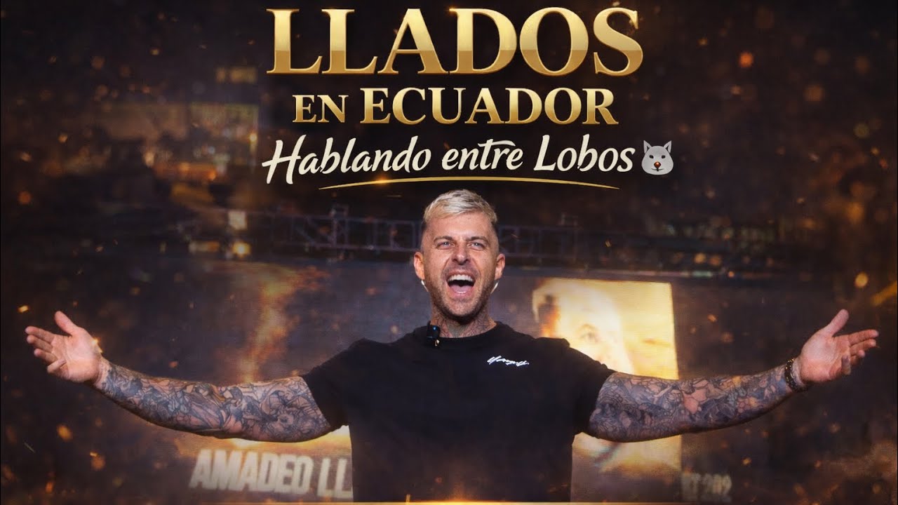 LLADOS EN ECUADOR 🇪🇨 | Mentalidad, dinero y disciplina – Hablando entre Lobos 