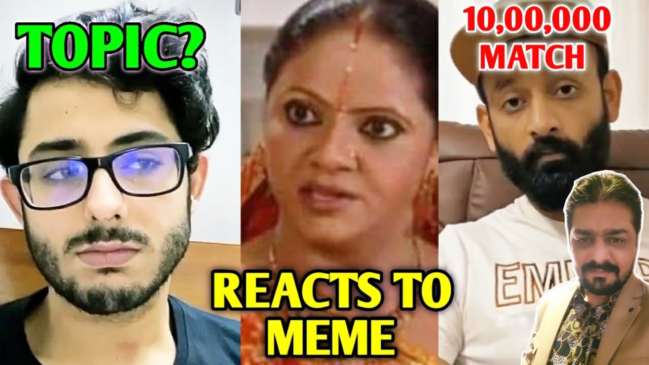 CarryMinati New Video Topic | Rasode Me Kon Tha Actor Reacts To Meme Song, Hindustani Bhau, BYN, KSI