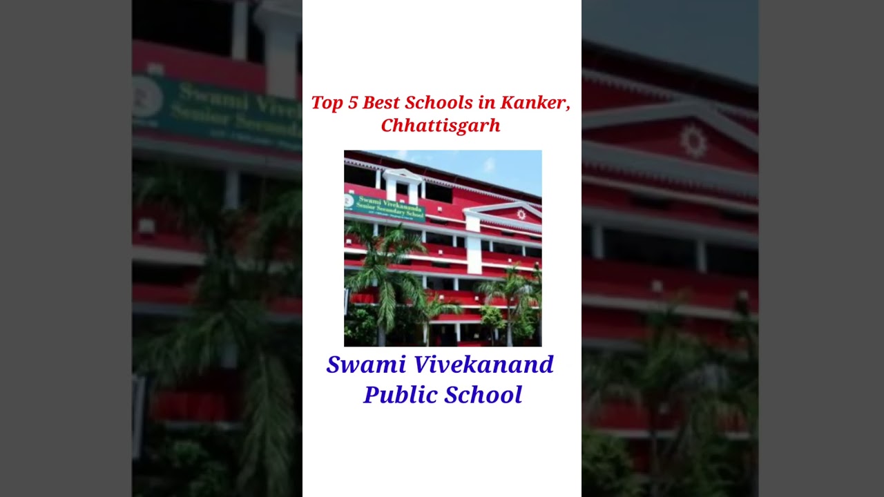 Top 5 Best Schools in Kanker, Chhattisgarh