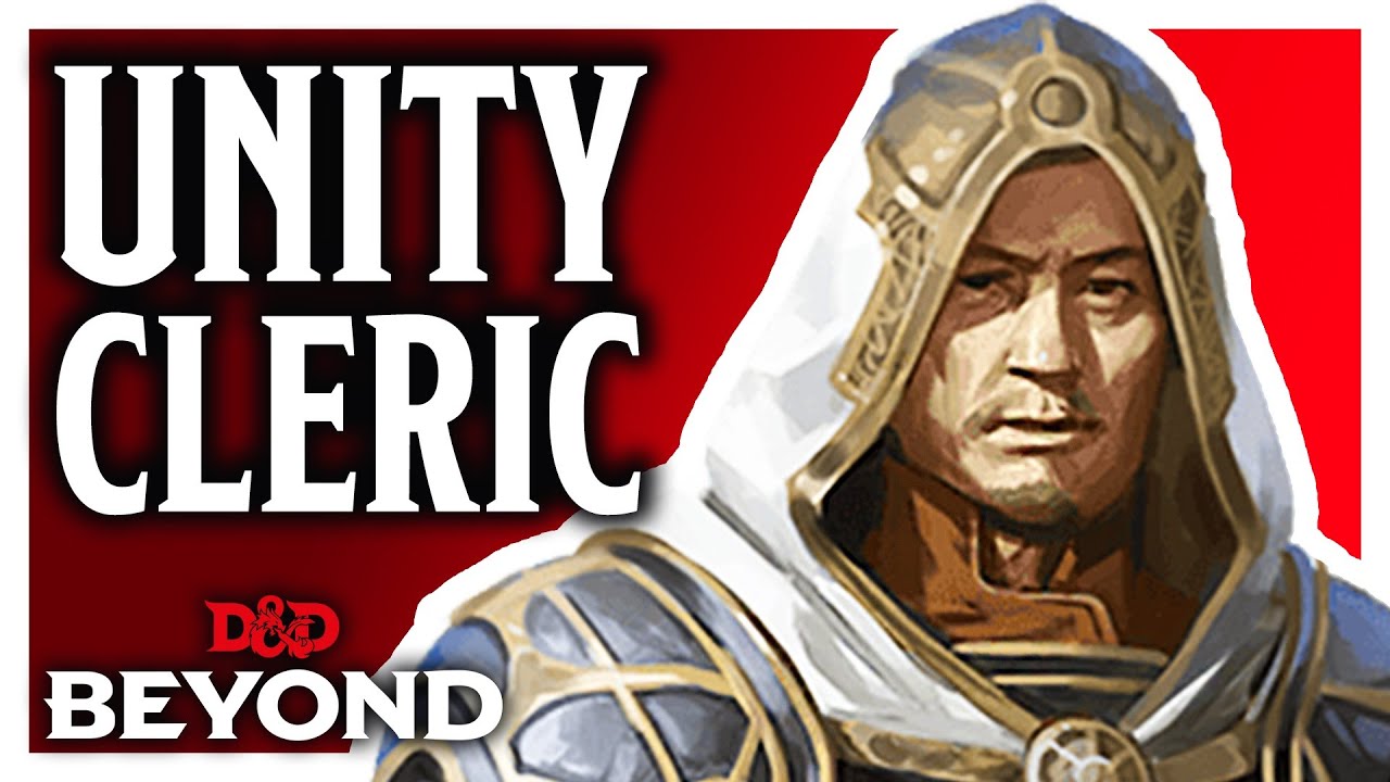 Cleric: Unity Domain in D&D's Unearthed Arcana