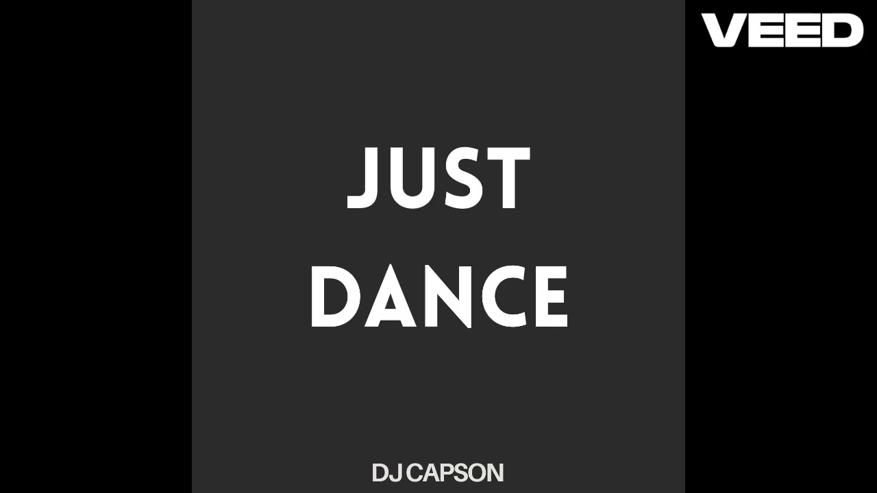 DJ Capson - Just Dance (Original Mix)