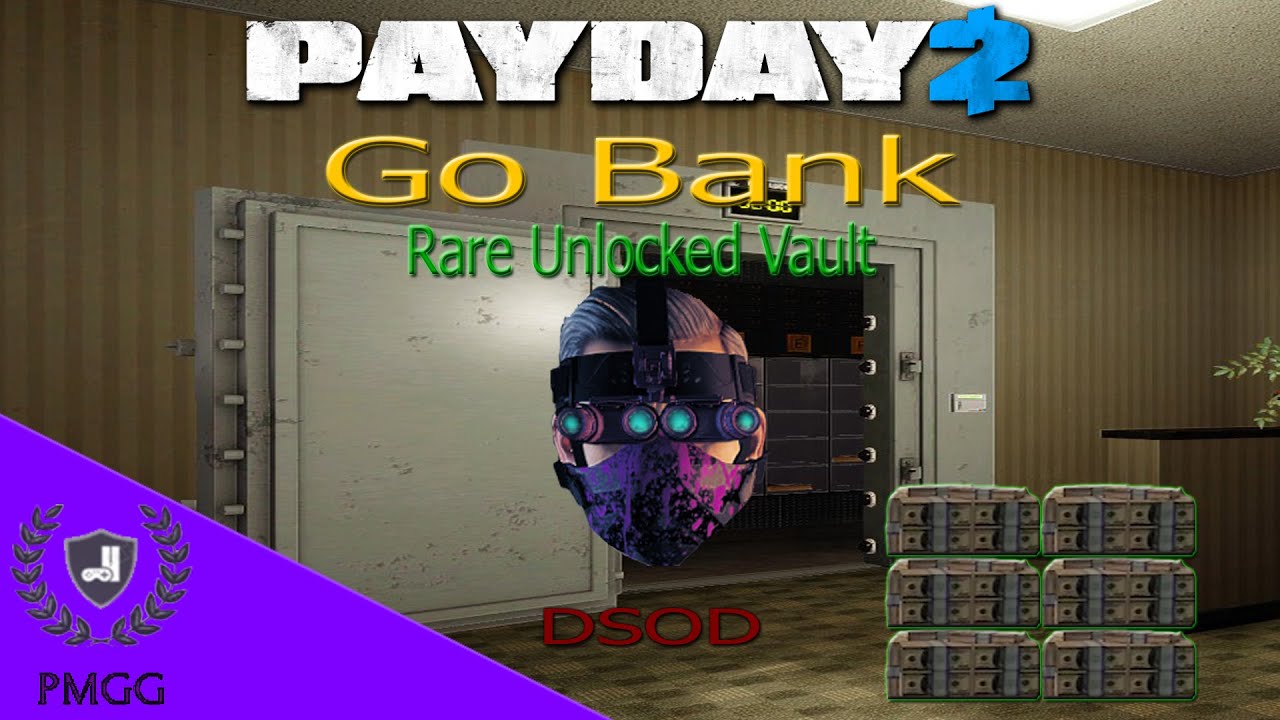 Payday 2 | Go Bank Rare Open Vault Solo Stealth DSOD l 100%ing Payday