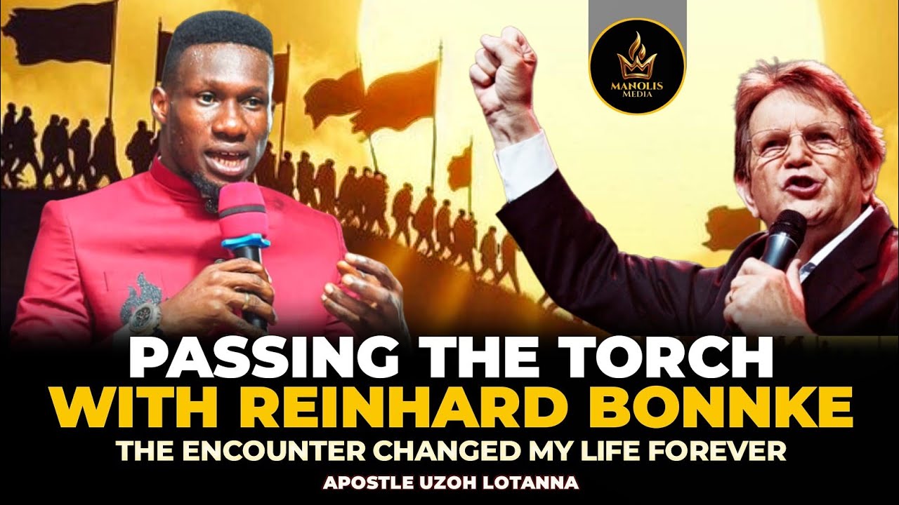 MY ENCOUNTER WITH REINHARD BONNKE CHANGED ME FOREVER || APOSTLE UZOH LOTANNA 
