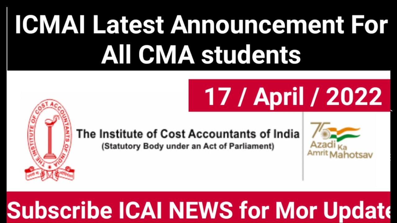 ICMAI important Announcement For All CMA students ] Opt-Out Possible For June 2022 Exam