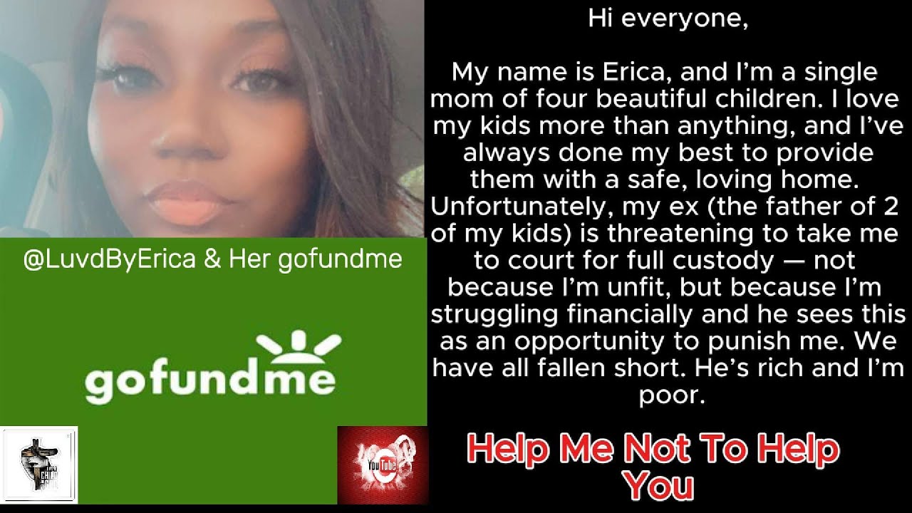 @LuvdByErica & Her GoFundMe