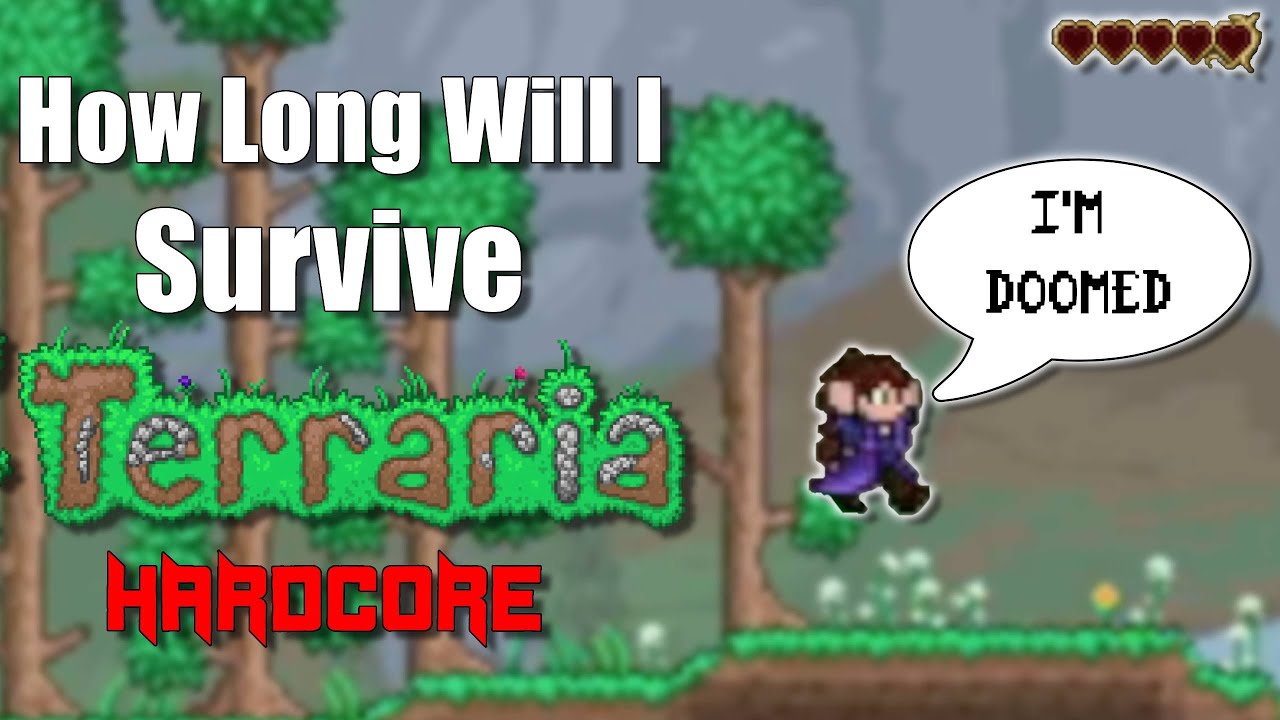 Как долго я смогу выжить в Terraria Hardcore?