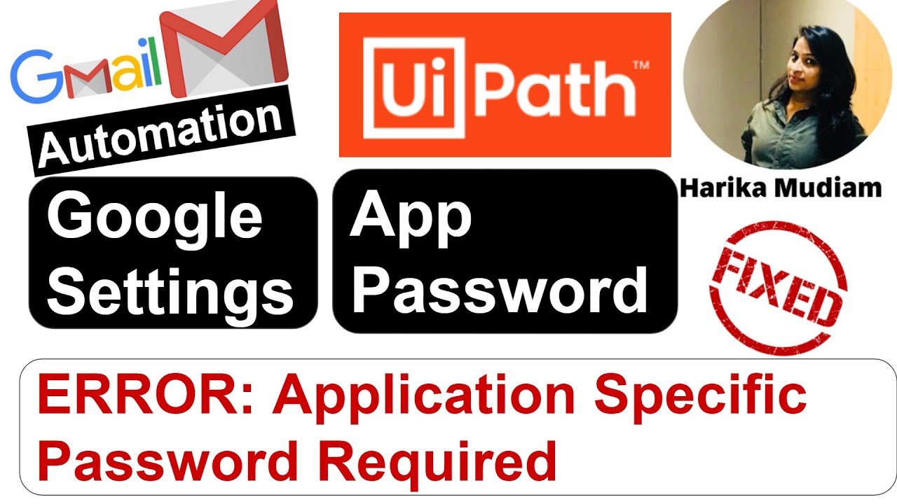 Google Settings to Automate Gmail   Mail Automation UiPath -  Part 2